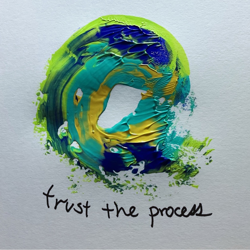 Trust the Process